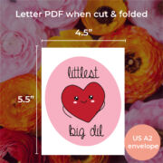 Tiny Heart Big Love Card size for a card printed on letter sized paper, cut down and folded down to an 4.25" x 5.5" card, that fits in an A2 envelope.